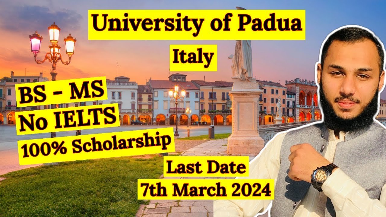 Italy Scholarship 2024 Without IELTS | University of Padova